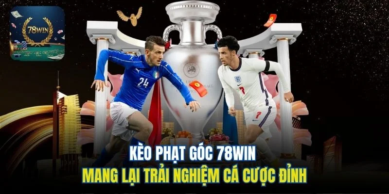Đồ họa kèo phạt góc 78WIN với hai cầu thủ bóng đá và chiếc cúp.