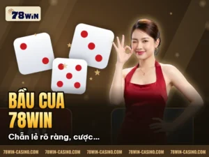 Hình minh họa bài viết: Bầu Cua 78Win – Bí Quyết Chơi Vui Trúng Lớn
